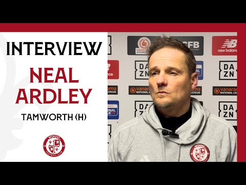 Woking 1-1 Tamworth | Neal Ardley Interview