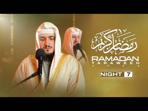 Night 7 Taraweeh 2025 (Dubai) - Fatih Seferagic