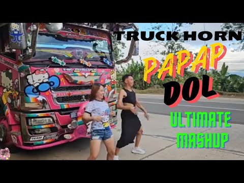 PAPAP DOL | TRUCK HORN  | DJ KRZ Budots Remix | ULTIMATE MASHUP