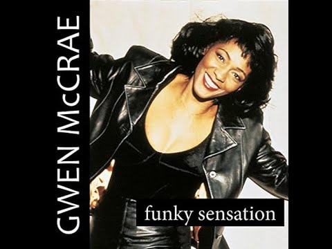 Gwen McCrae...Funky Sensation...Extended Mix...