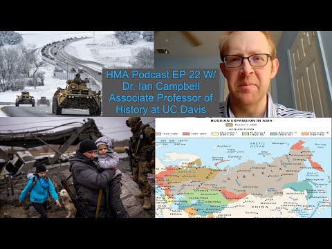 The Historical Relationship Between Russia and Ukraine: W/Dr. I Campbell