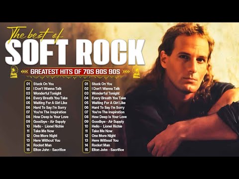 Michael Bolton, Lionel Richie, Phil Collins, Rod Stewart, Bee Gees - Soft Rock Ballads 70s 80s 90s