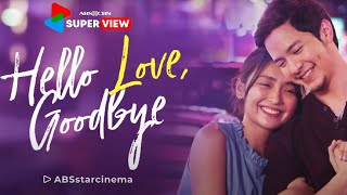 Hello, Love, Goodbye | Full Pinoy Movie | Watch on YouTube