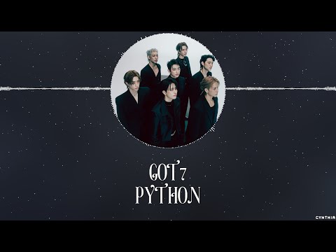 GOT7 – PYTHON [HAN+ROM+ENG] LYRICS