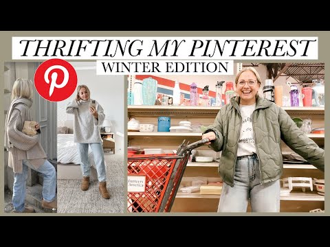 THRIFTING MY PINTEREST - WINTER EDITION