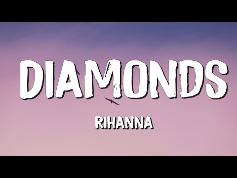 Diamonds - Rihanna (Lyrics) || Justin Bieber , Christina Perri... (MixLyrics)