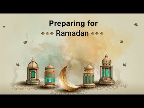 Pre - Ramadhan Practical Planning | #BarakahInstitute