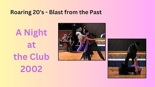 20's Blast from Past   A Night at the Club