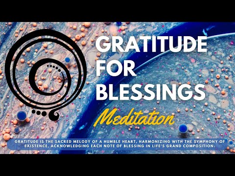 Gratitude For Blessing - Humble heart - Quiet the Mind - Journey WithIN #meditation #gratitude