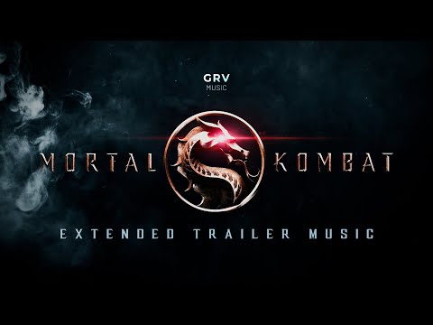 Mortal Kombat (2021) Extended Trailer Music: VWLS – Emergence [GRV Extended RMX]