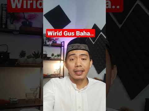 Wirid Gus baha melancarkan rezeki #wiridgusbaha #wiridmustajabpenarikrezek #wiridpembukapinturezeki