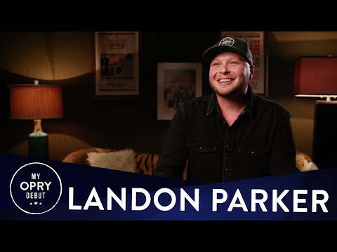 Landon Parker | My Opry Debut