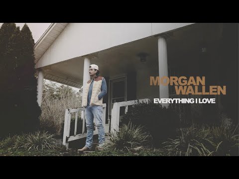 Morgan Wallen - Everything I Love (Audio Only)