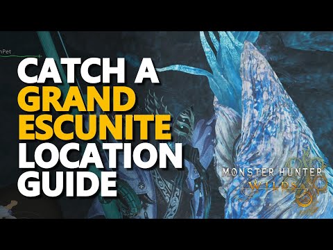 Catch a Grand Escunite Location GUIDE Monster Hunter Wilds