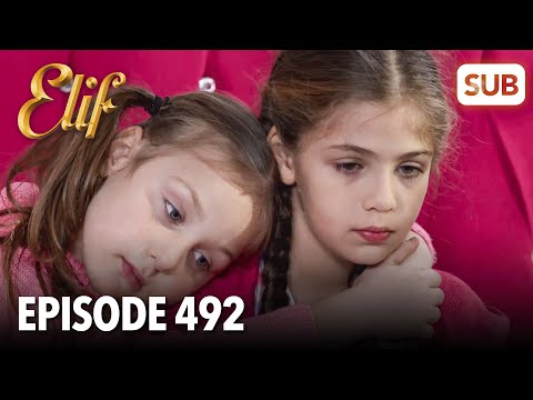 Elif Episode 492 | English Subtitle