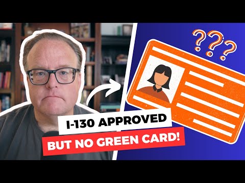 USCIS Approved Your I-130, But No Green Card Yet? Here’s Why! 🤔