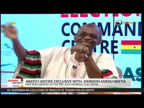 Asiedu Nketia discusses why NPP terribly lost in the 2024 General Elections