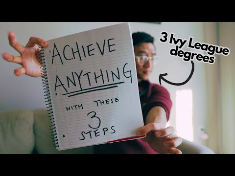 How to plan and structure your life to achieve literally anything.