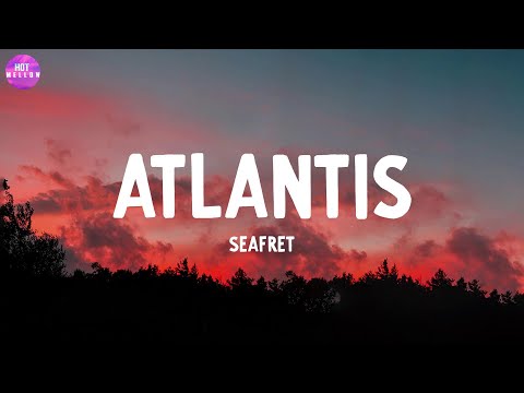 Atlantis - Seafret / Cupid, Paint The Town Red,...(Mix)