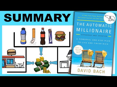 THE AUTOMATIC MILLIONAIRE SUMMARY (BY DAVID BACH)