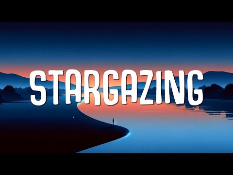 Myles Smith - Stargazing (Lyrics)