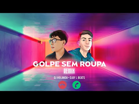 BEAT GOLPE SEM ROUPA [prod. Holanda & Djay L beats]