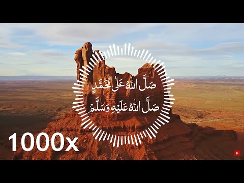 Durood Sharif 1000x - with Beautiful Visual Scenery