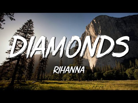 Diamonds - Rihanna (Lyrics) || Justin Bieber , Christina Perri... (MixLyrics)