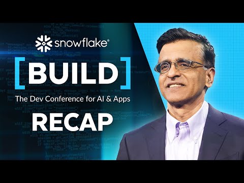 Snowflake Wraps Up BUILD 24