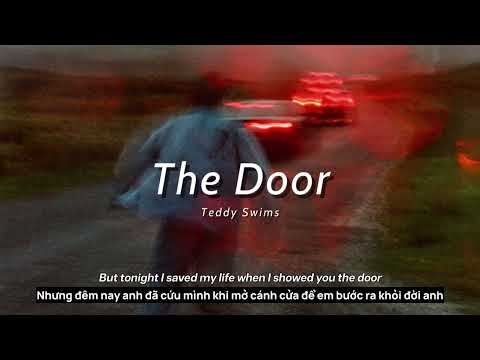 Vietsub | The Door - Teddy Swims | Lyrics Video