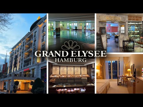 Grand Elysée Hotel | Hamburg | Luxury & Wellness | Five Star Tour