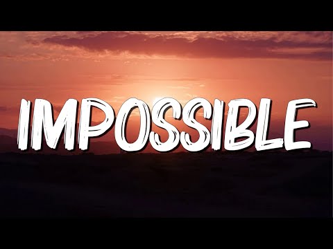 Impossible - James Arthur (Lyrics) || JVKE, Olivia Rodrigo... (MixLyrics)