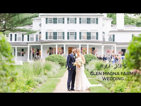 Myla + Jon's Glen Magna Farms Wedding Highlight Film