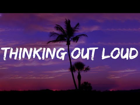 Thinking out Loud - Ed Sheeran (Lyrics) David Guetta, Rema, Justin Bieber