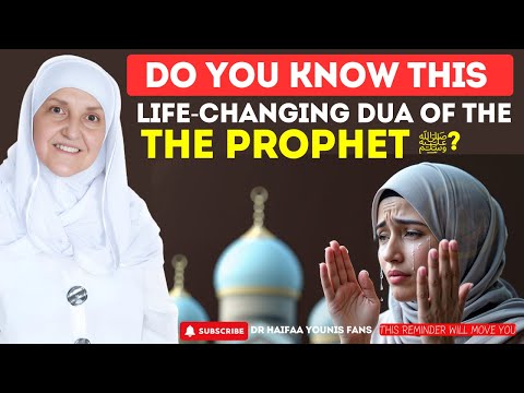 This Prophetic Dua Will Bring Peace to Your Heart | Dr Haifaa Younis