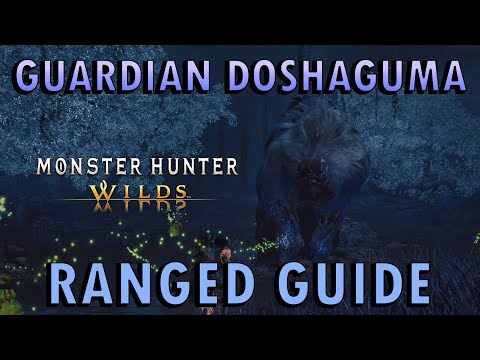 Monster Hunter Wilds Guardian Doshaguma Boss Guide | Ranged | Faithful Keepers Quest (+ Commentary)