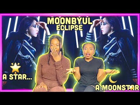 💯💯💯 | ] MoonByul: Eclipse REACTION