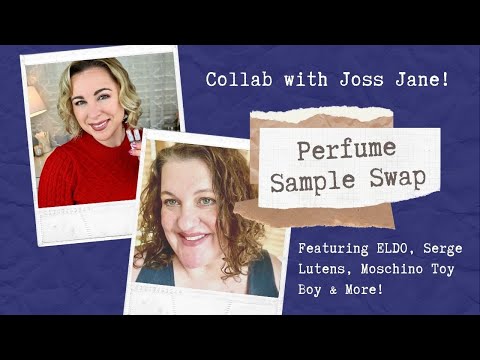 Perfume Sample Swap with Joss Jane | Moschino Toy Boy, Viktor & Rolf Flowerbomb Nectar & More!