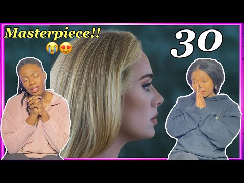 OUT OF THIS WORLD!!!🤯😭 Adele - 30 Album REACTION + REVIEW