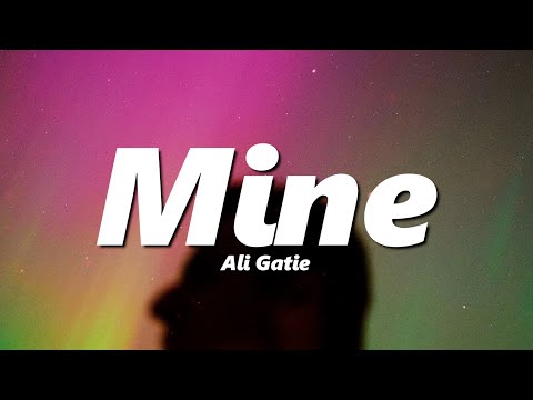 Ali Gatie - Mine (slowed + reverb)