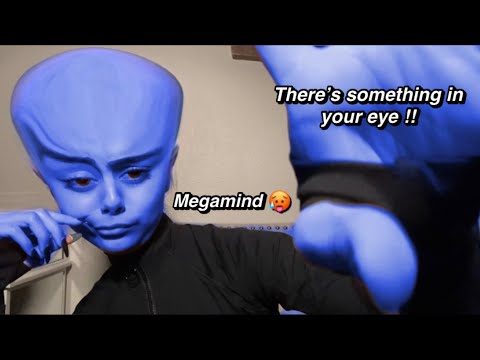 ASMR~ Megamind gives you an eye exam/ There’s something in your eye 👁