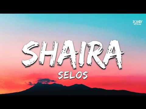 Selos - Shaira (Official Lyric Video)