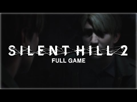 SILENT HILL 2 (2024) - Full Game Walkthrough - No Commentary