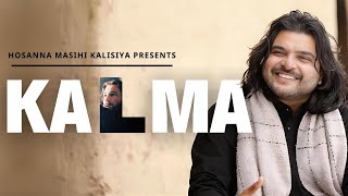 KALMA | New Masihi Song 2024 | Stephan Sonu