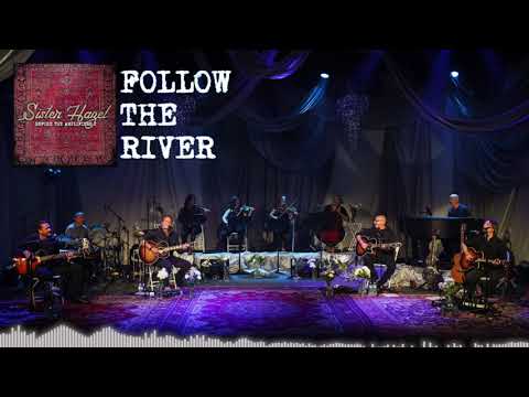 Sister Hazel - Follow The River (Live & Acoustic)- (Official Audio)