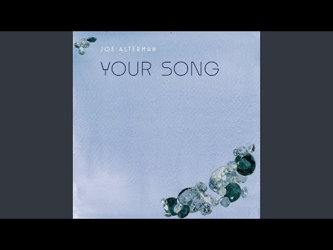 Your Song