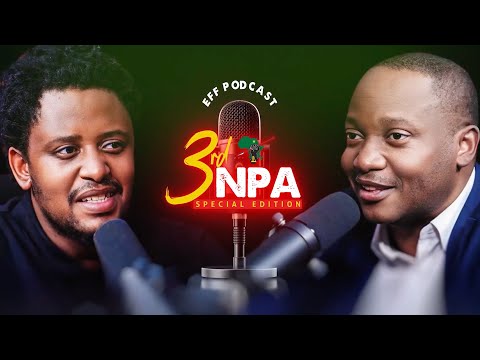 3rd NPA Special Edition EFF Podcast With Professor JJ Tabane