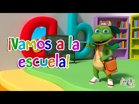 "Vamos a la escuela" - La Pandilla de Drilo