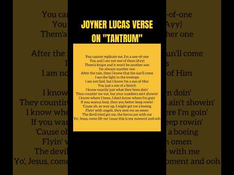 Joyner Lucas verse on "Tantrum"