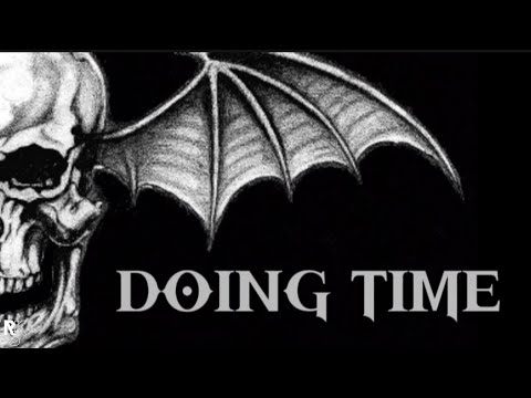 Avenged Sevenfold - Doing Time (Unofficial Lyric Video)